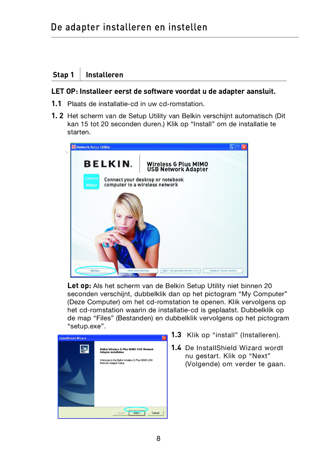 Belkin F5D9050UK user manual De adapter installeren en instellen 