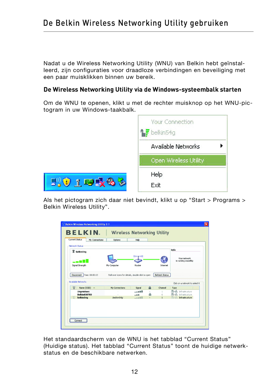 Belkin F5D9050UK user manual De Belkin Wireless Networking Utility gebruiken 