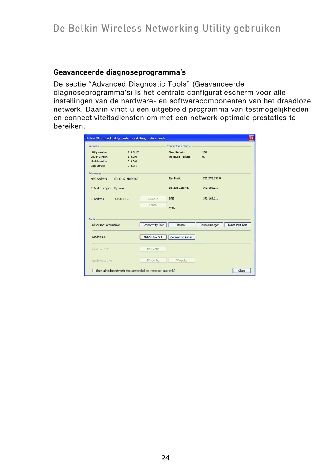 Belkin F5D9050UK user manual Geavanceerde diagnoseprogramma’s 