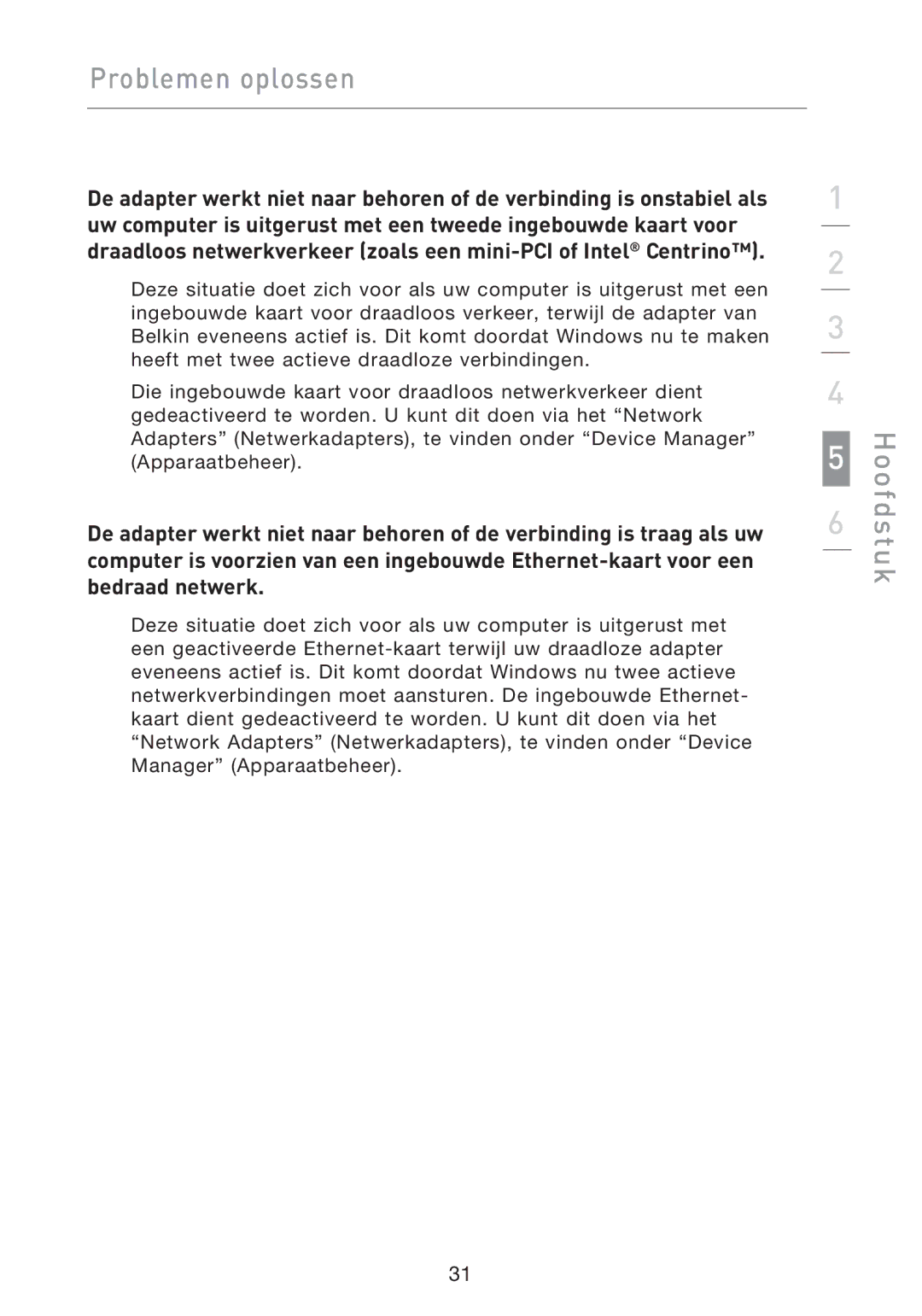 Belkin F5D9050UK user manual Problemen oplossen 