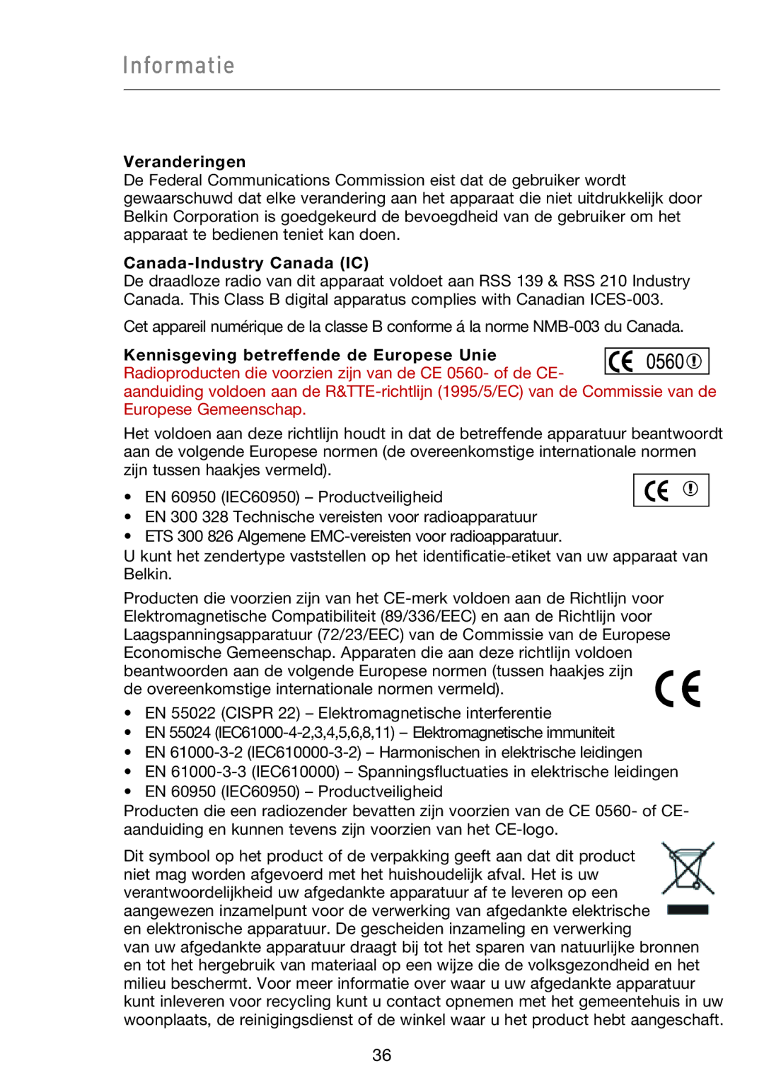 Belkin F5D9050UK user manual Informatie, Veranderingen 