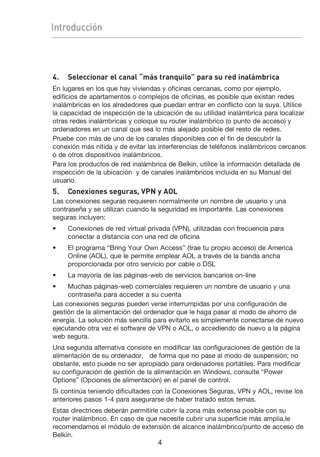 Belkin F5D9050UK user manual Seleccionar el canal más tranquilo para su red inalámbrica, Conexiones seguras, VPN y AOL 