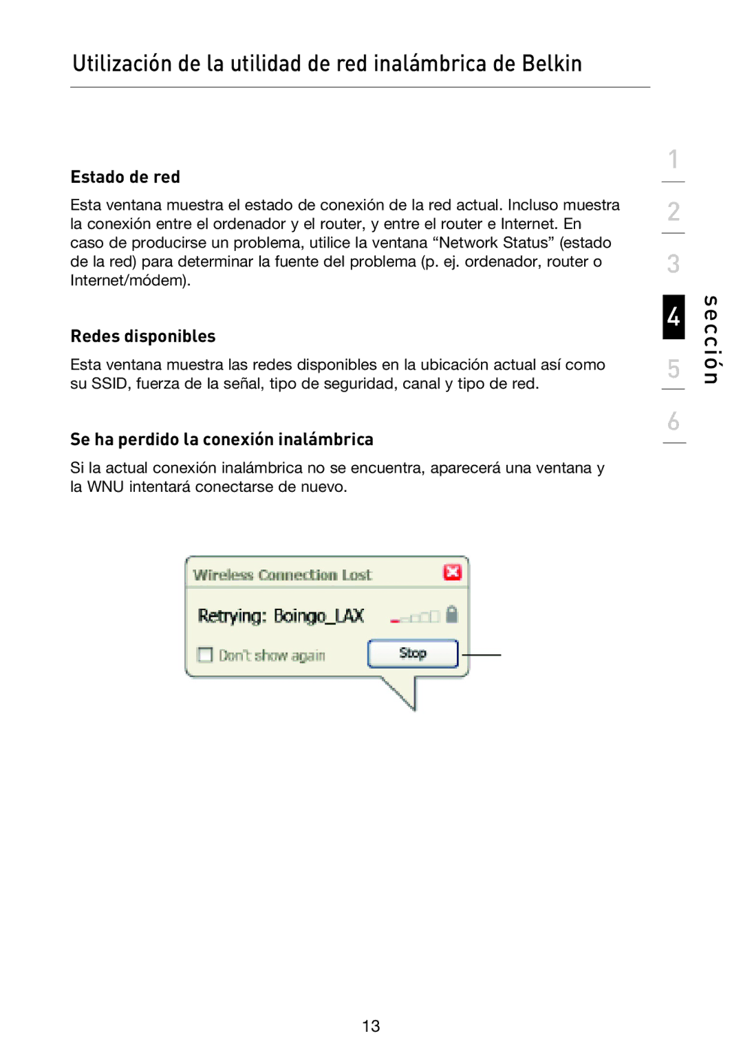 Belkin F5D9050UK user manual Estado de red, Redes disponibles, Se ha perdido la conexión inalámbrica 