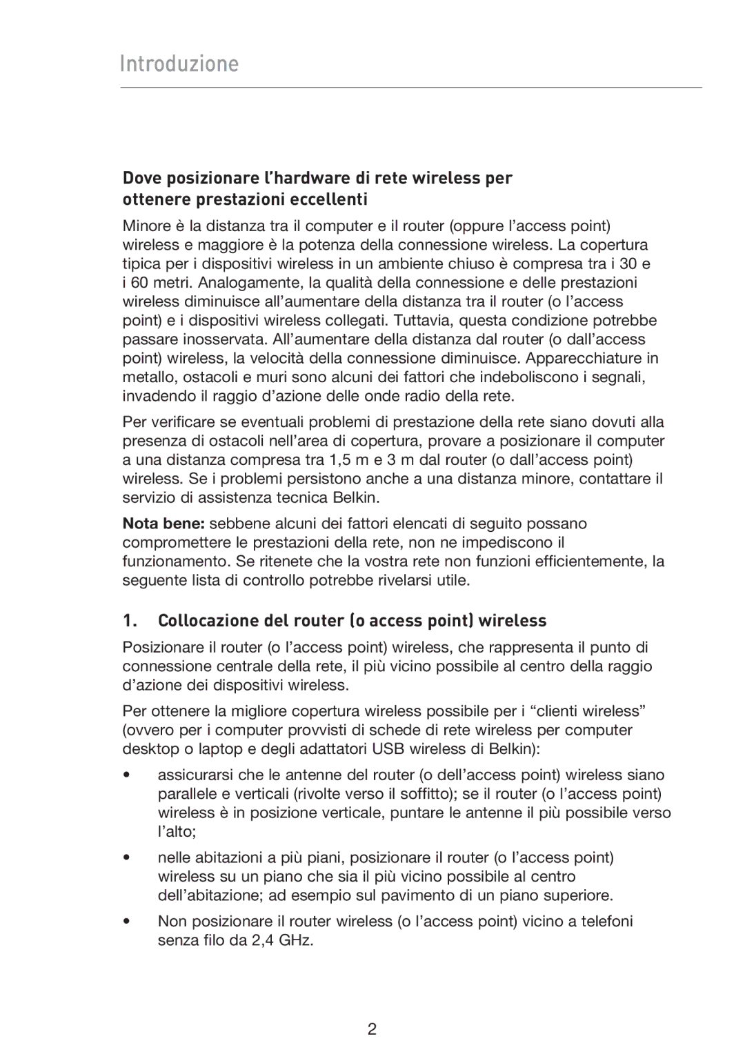 Belkin F5D9050UK user manual Introduzione, Collocazione del router o access point wireless 