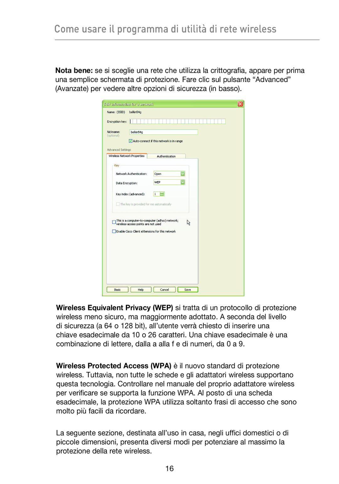 Belkin F5D9050UK user manual Come usare il programma di utilità di rete wireless 