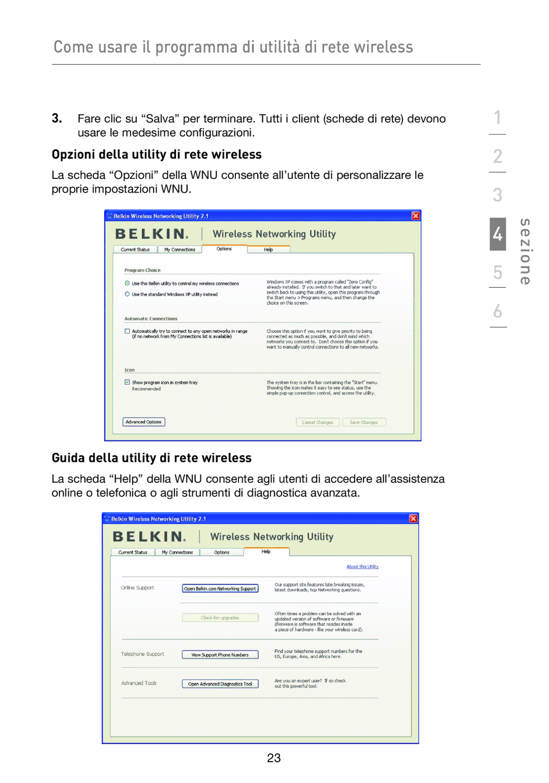 Belkin F5D9050UK user manual Opzioni della utility di rete wireless, Guida della utility di rete wireless 