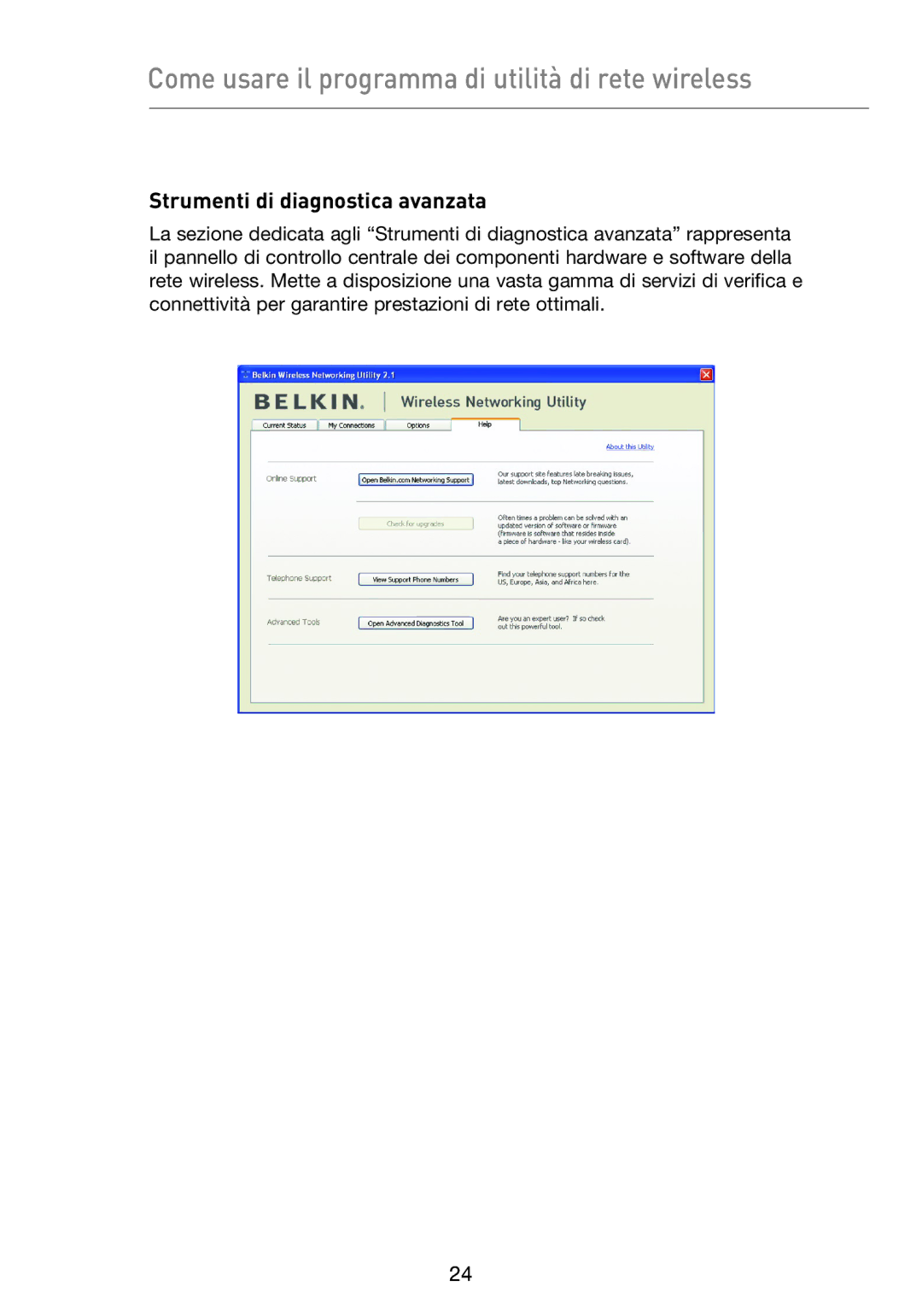 Belkin F5D9050UK user manual Strumenti di diagnostica avanzata 