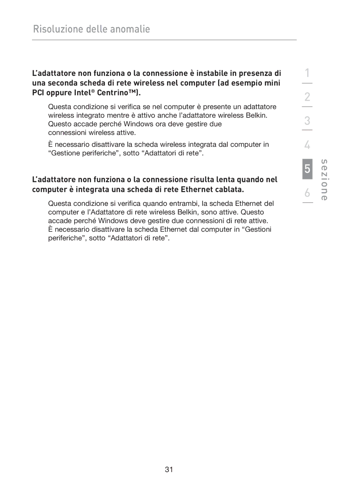 Belkin F5D9050UK user manual Risoluzione delle anomalie 