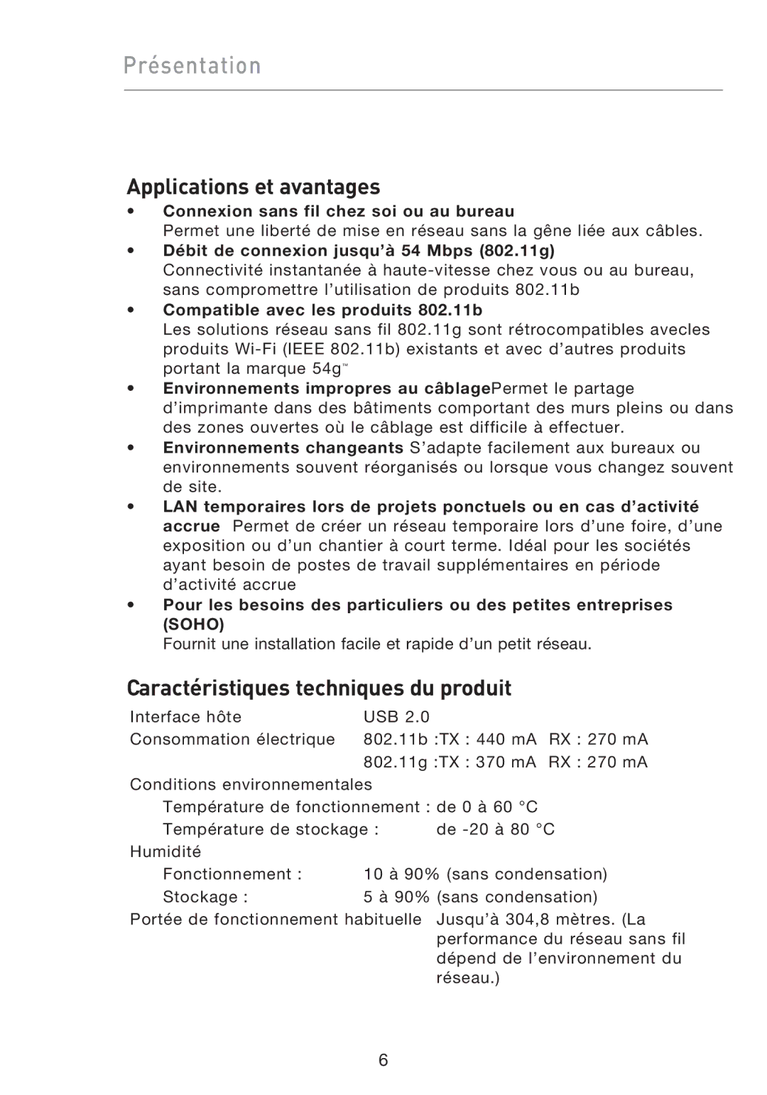 Belkin F5D9050UK user manual Présentation, Applications et avantages, Caractéristiques techniques du produit 