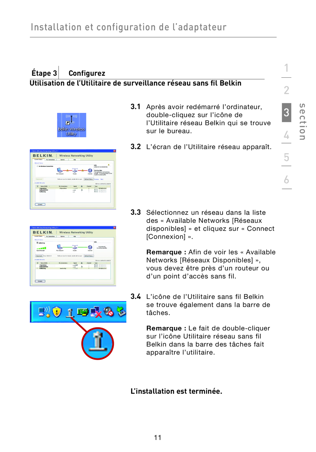 Belkin F5D9050UK user manual Section, ’installation est terminée 