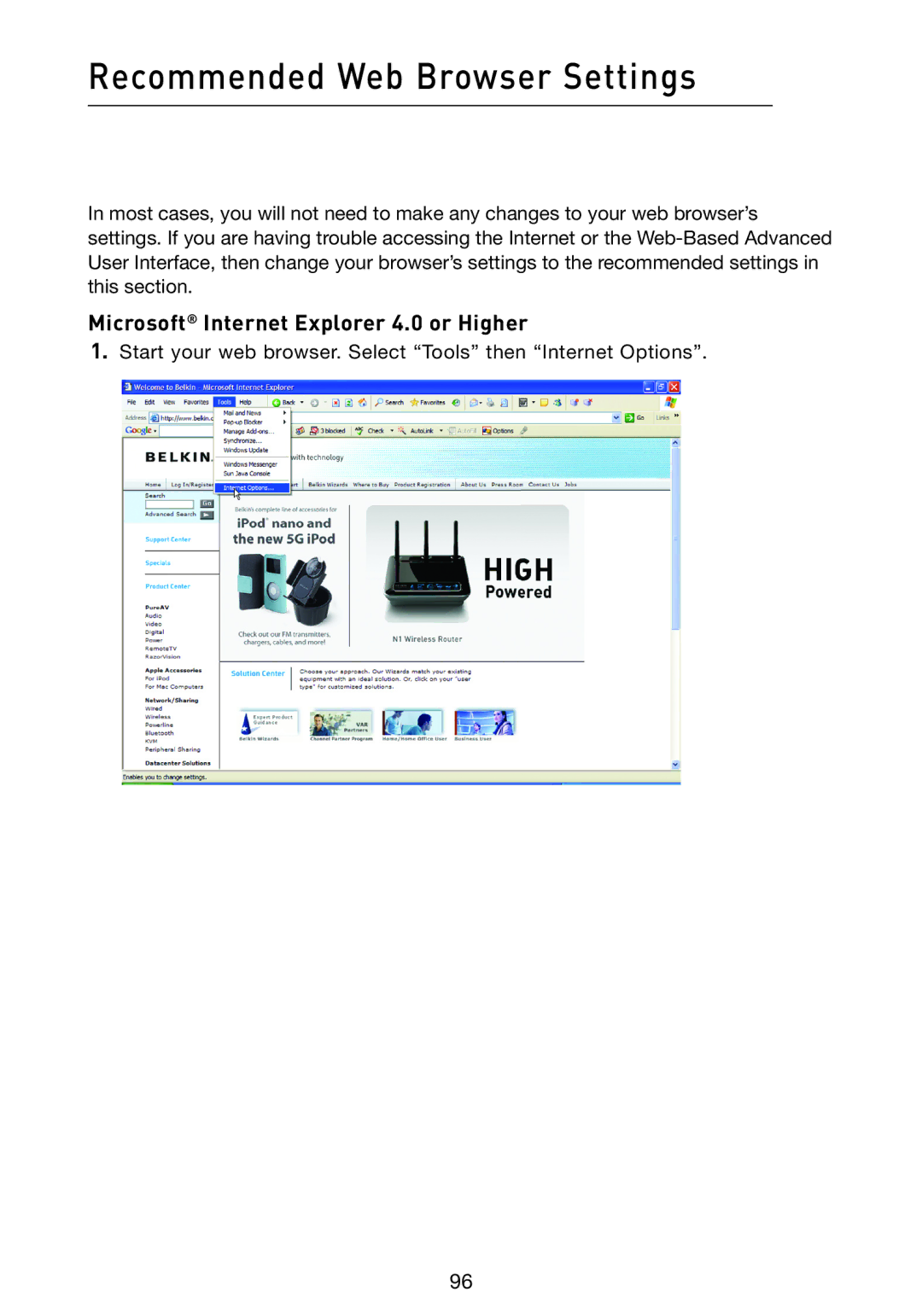 Belkin F5D9230-4 user manual Recommended Web Browser Settings, Microsoft Internet Explorer 4.0 or Higher 