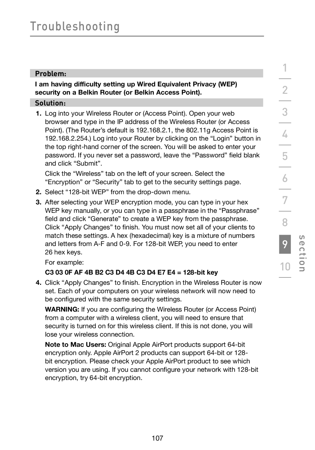 Belkin F5D9230-4 user manual C3 03 0F AF 4B B2 C3 D4 4B C3 D4 E7 E4 = 128-bit key 