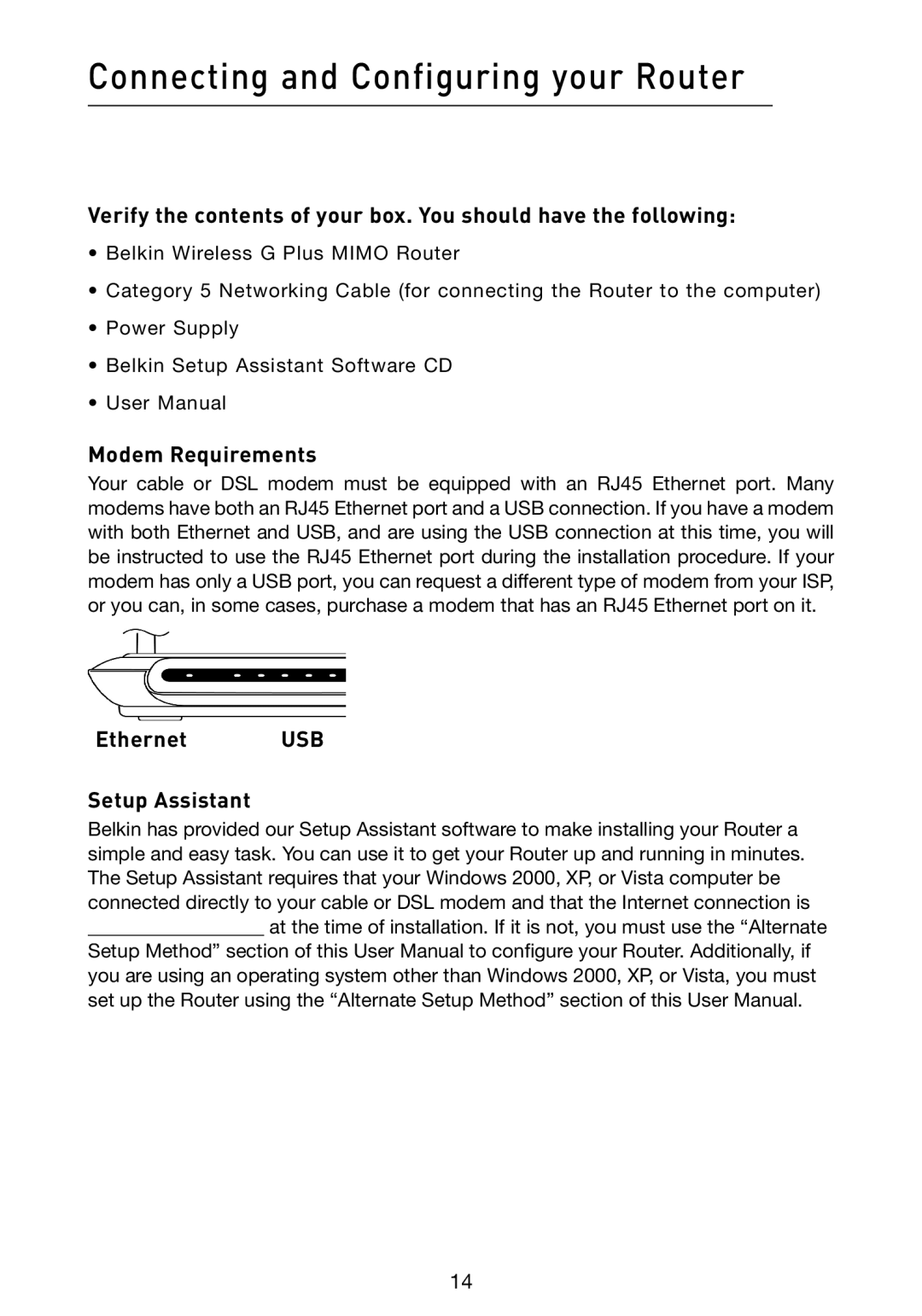 Belkin F5D9230-4 user manual Connecting and Configuring your Router, Modem Requirements, Ethernet USB Setup Assistant 