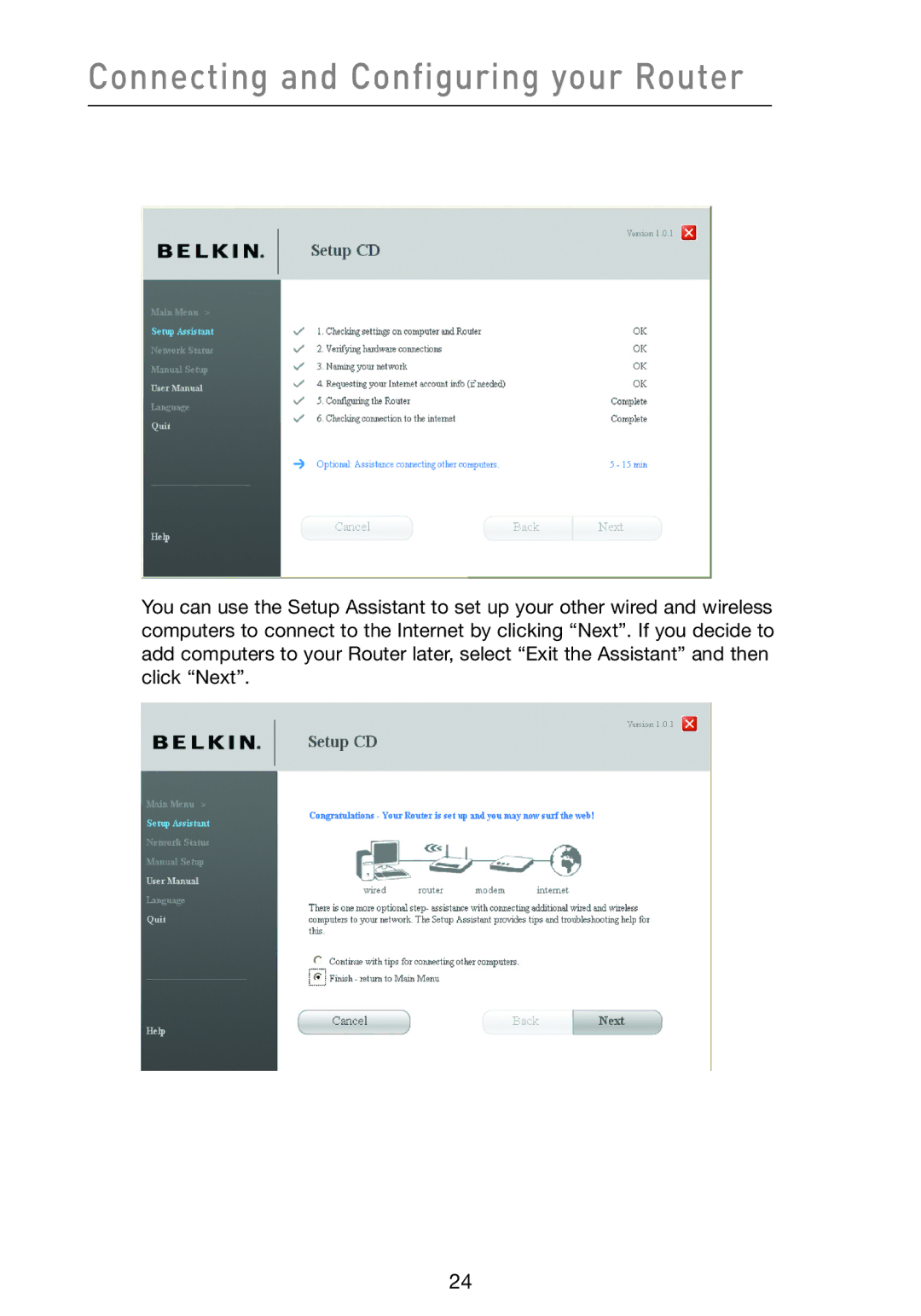 Belkin F5D9230-4 user manual Connecting and Configuring your Router 