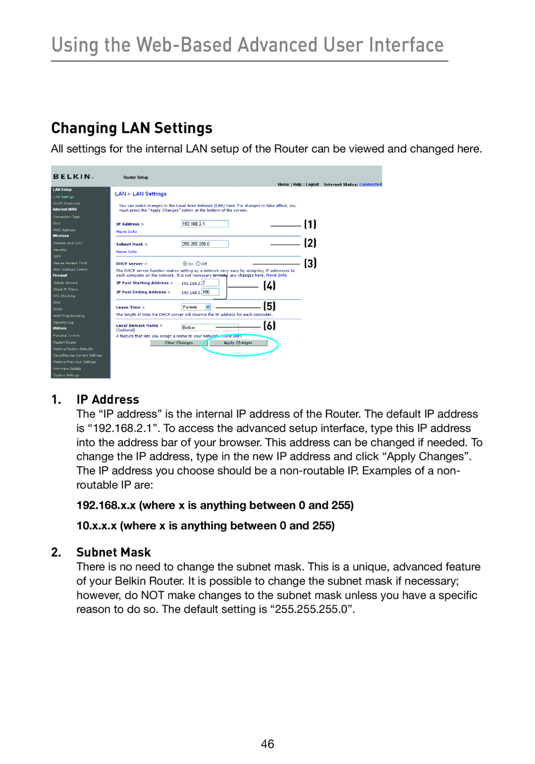 Belkin F5D9230-4 user manual Using the Web-Based Advanced User Interface, Changing LAN Settings 