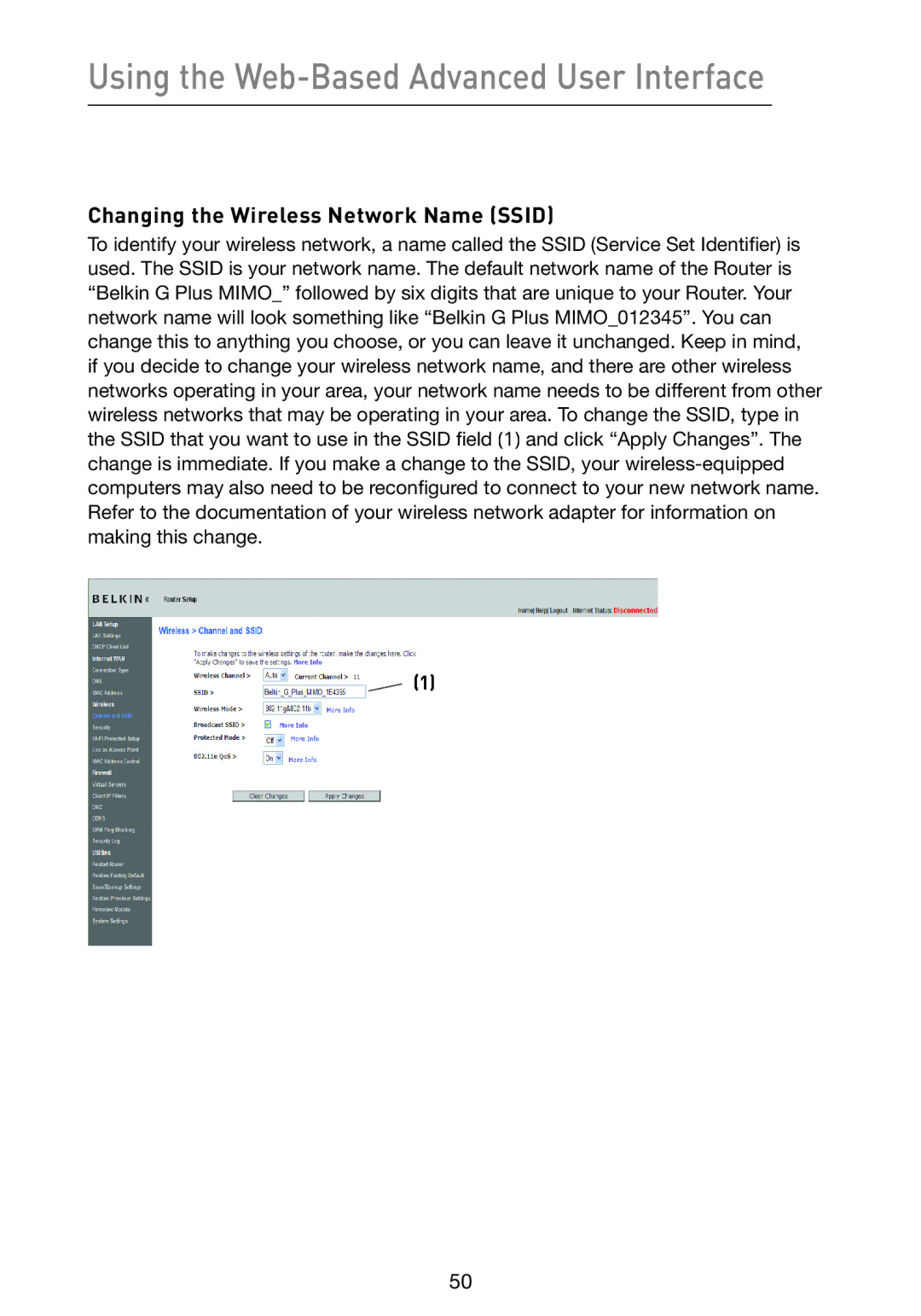 Belkin F5D9230-4 user manual Changing the Wireless Network Name Ssid 