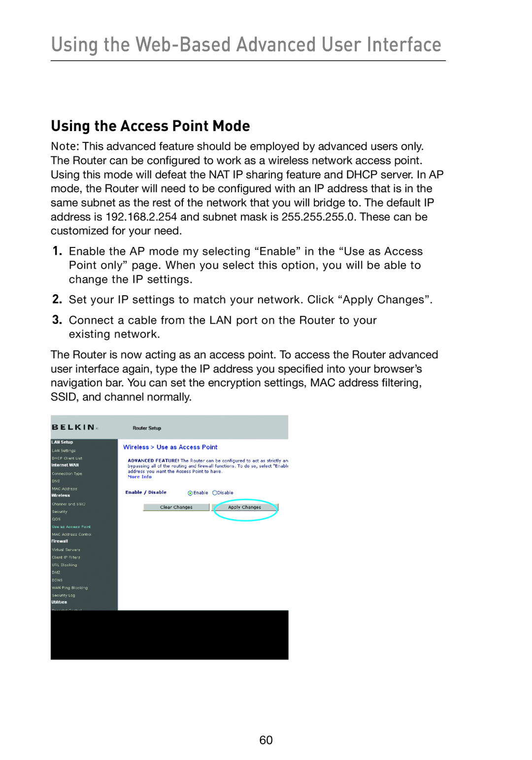 Belkin F5D9230-4 user manual Using the Access Point Mode 