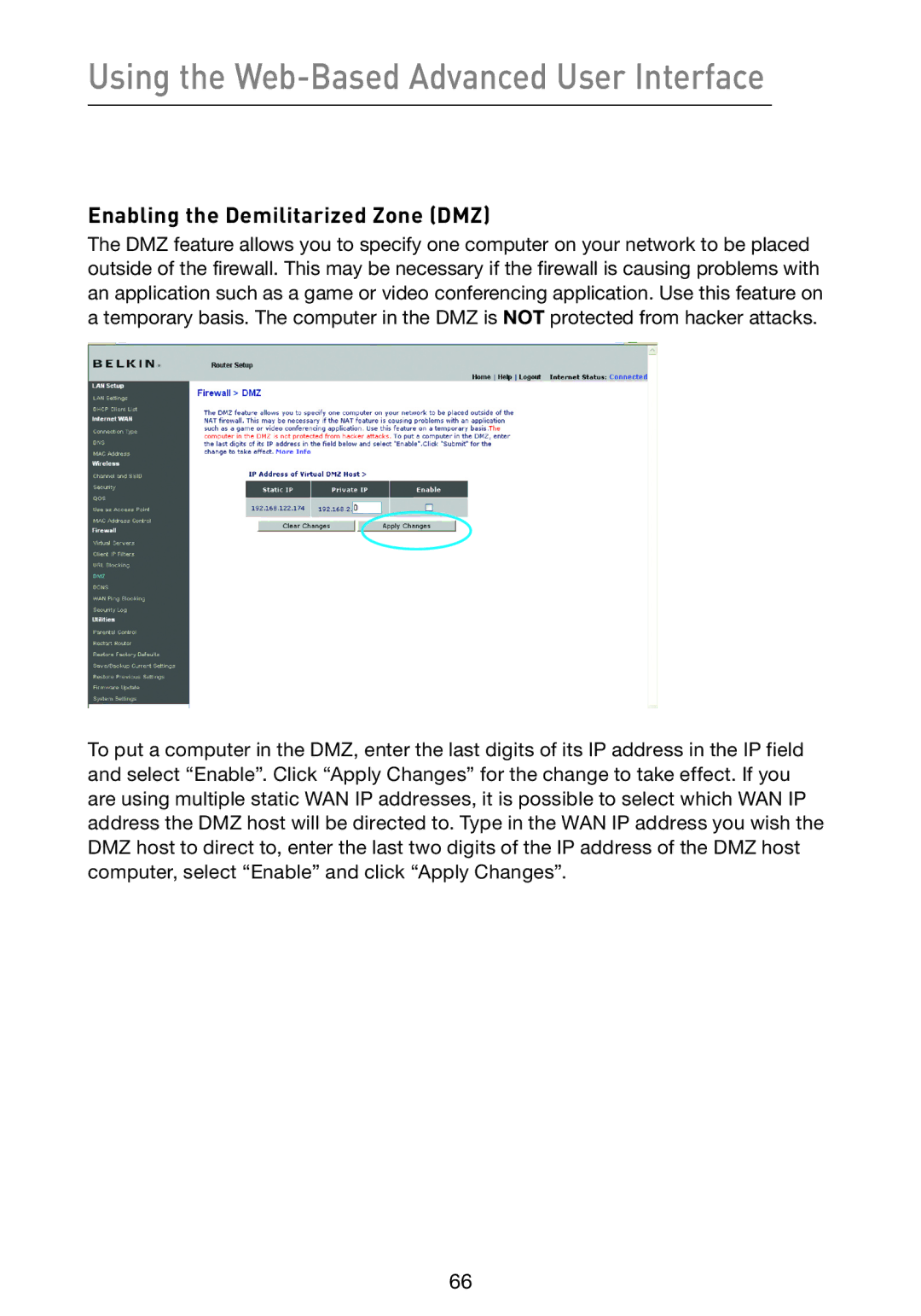 Belkin F5D9230-4 user manual Enabling the Demilitarized Zone DMZ 