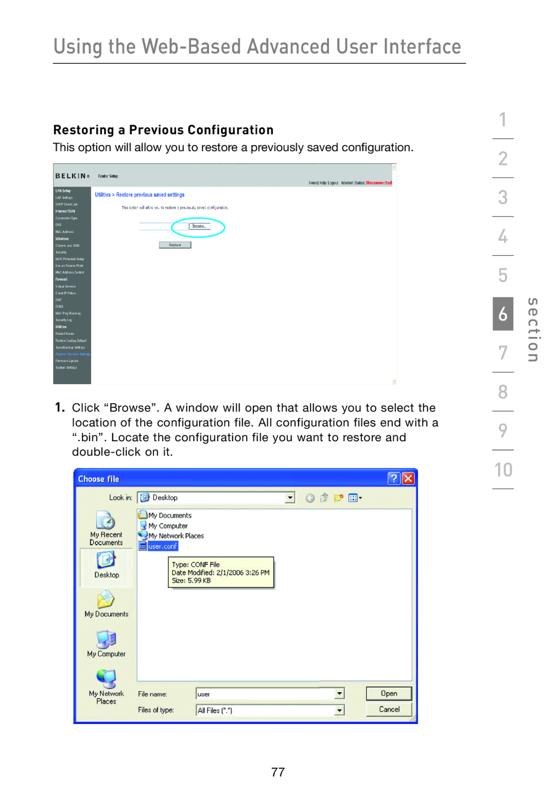 Belkin F5D9230-4 user manual Restoring a Previous Configuration 