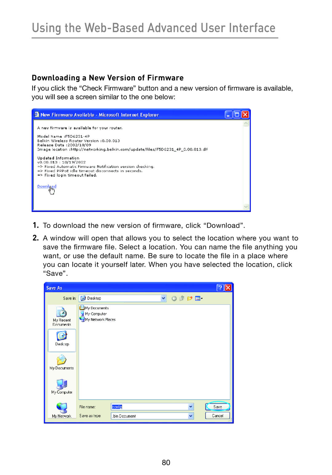 Belkin F5D9230-4 user manual Downloading a New Version of Firmware 