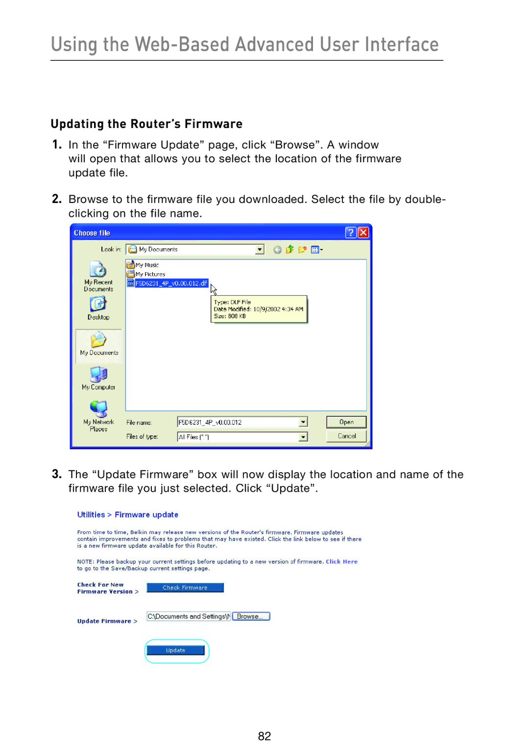 Belkin F5D9230-4 user manual Updating the Router’s Firmware 