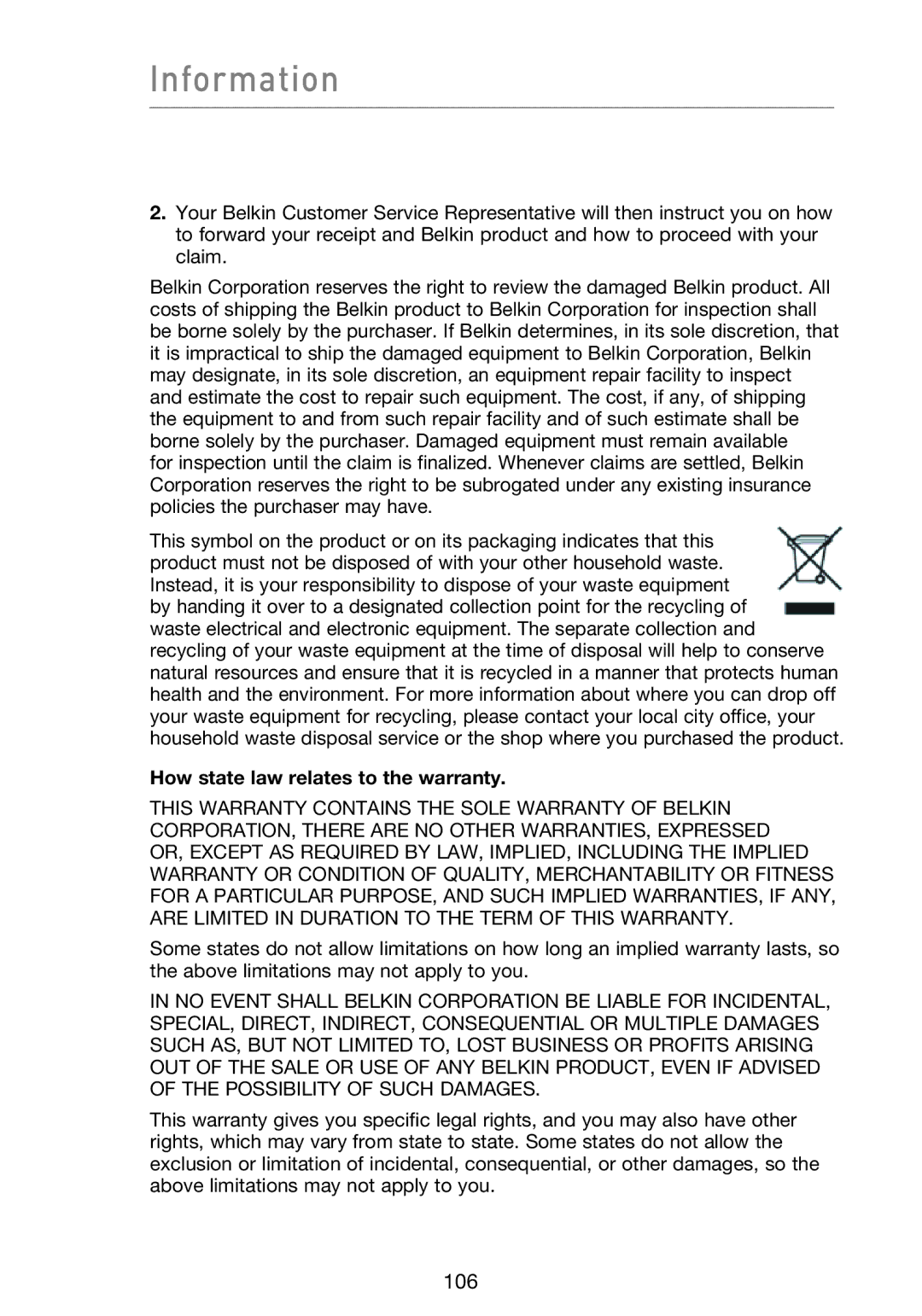 Belkin F5D9230UK4 user manual How state law relates to the warranty 