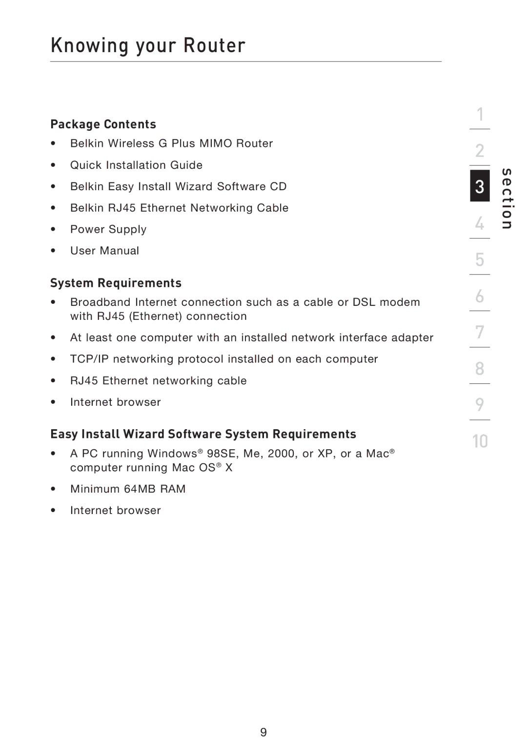 Belkin F5D9230UK4 user manual Knowing your Router, Package Contents, System Requirements 