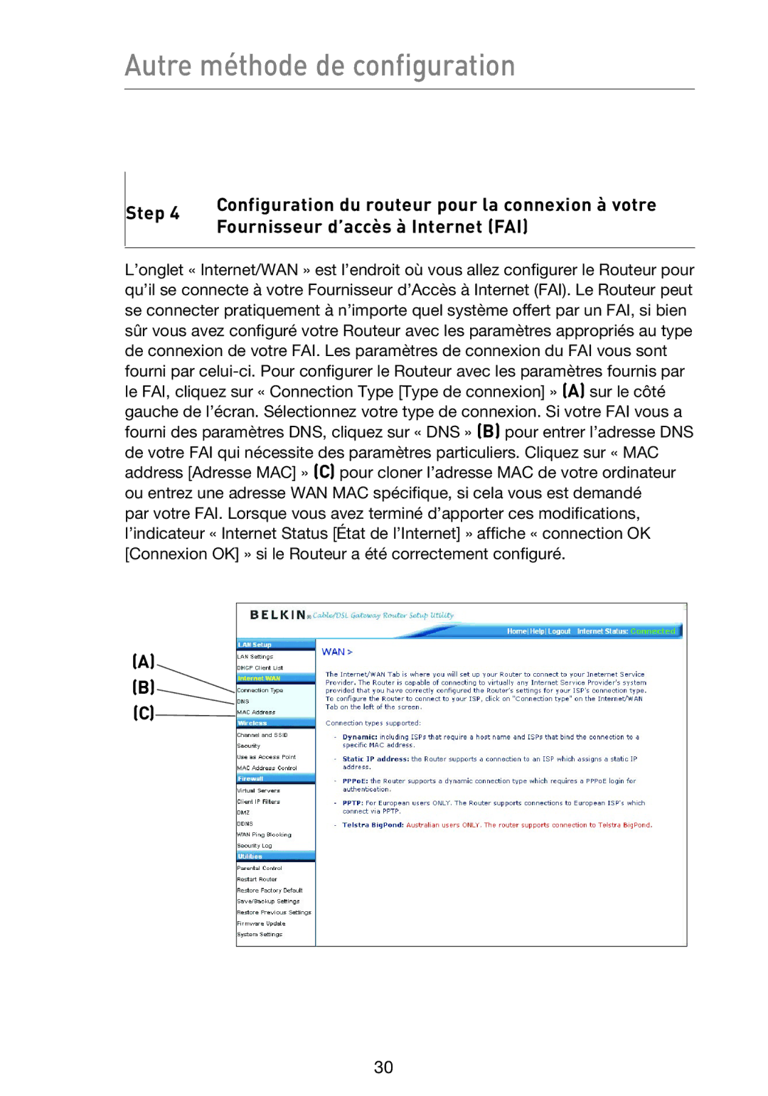 Belkin F5D9230UK4 user manual Autre méthode de configuration 