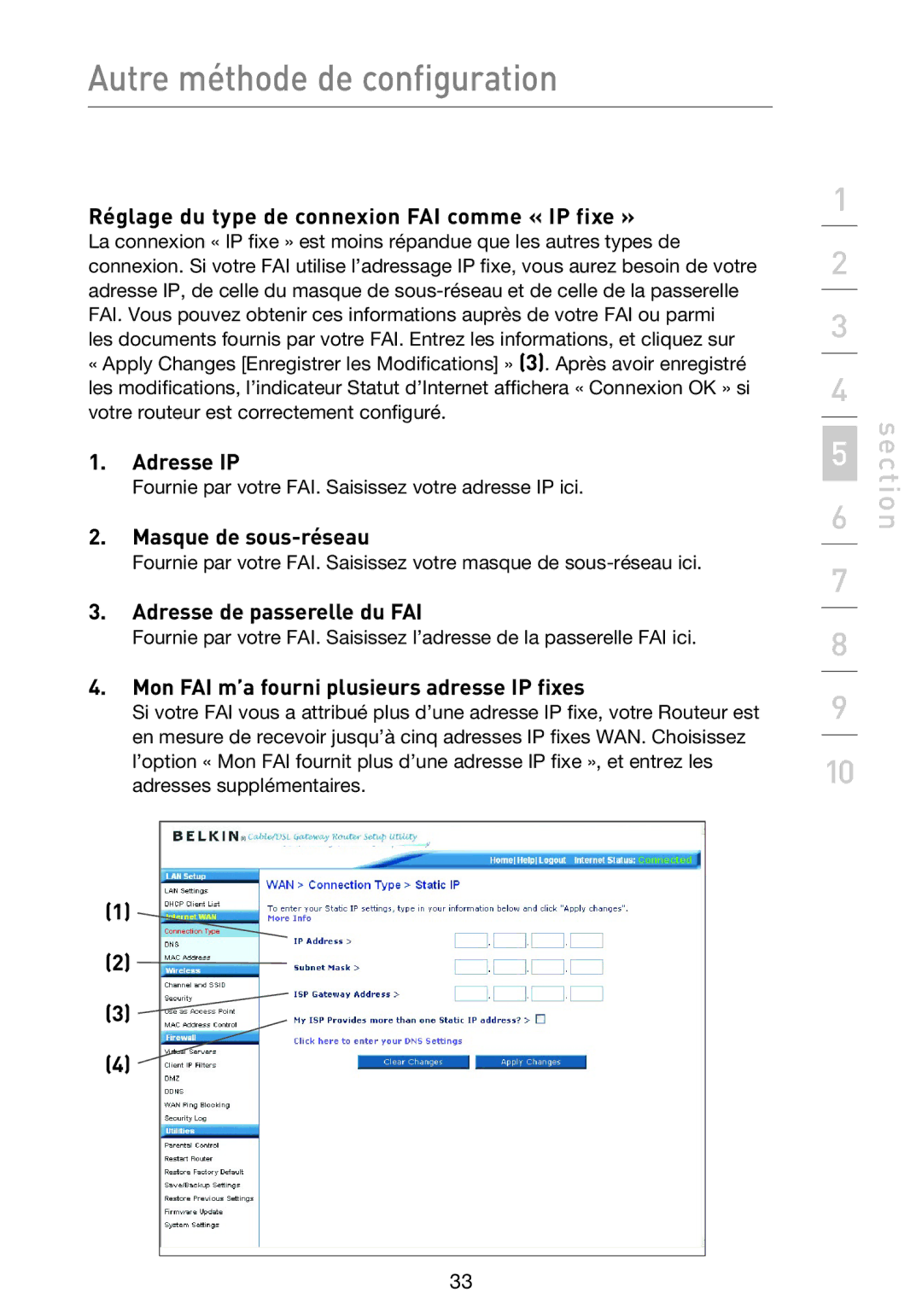 Belkin F5D9230UK4 user manual Réglage du type de connexion FAI comme « IP fixe », Adresse IP, Masque de sous-réseau 