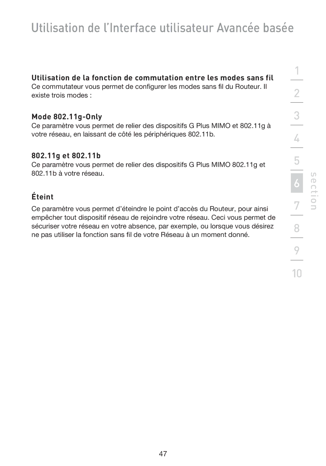 Belkin F5D9230UK4 user manual Mode 802.11g-Only, 802.11g et 802.11b, Éteint 