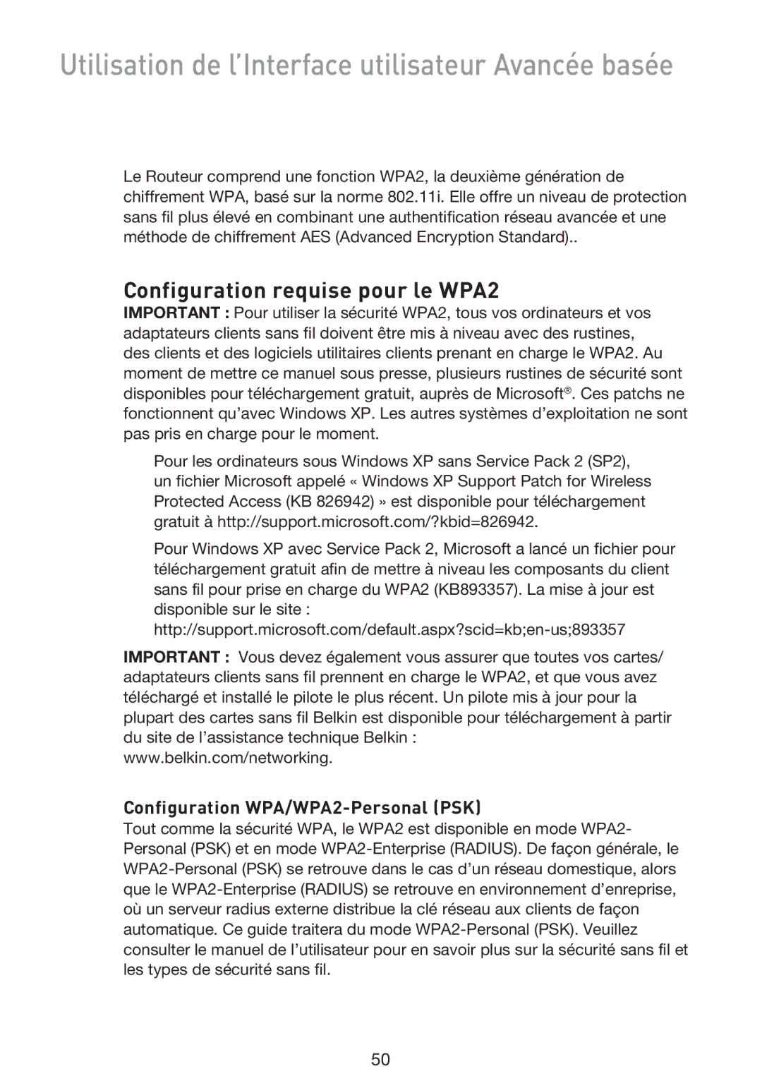 Belkin F5D9230UK4 user manual Configuration requise pour le WPA2, Configuration WPA/WPA2-Personal PSK 