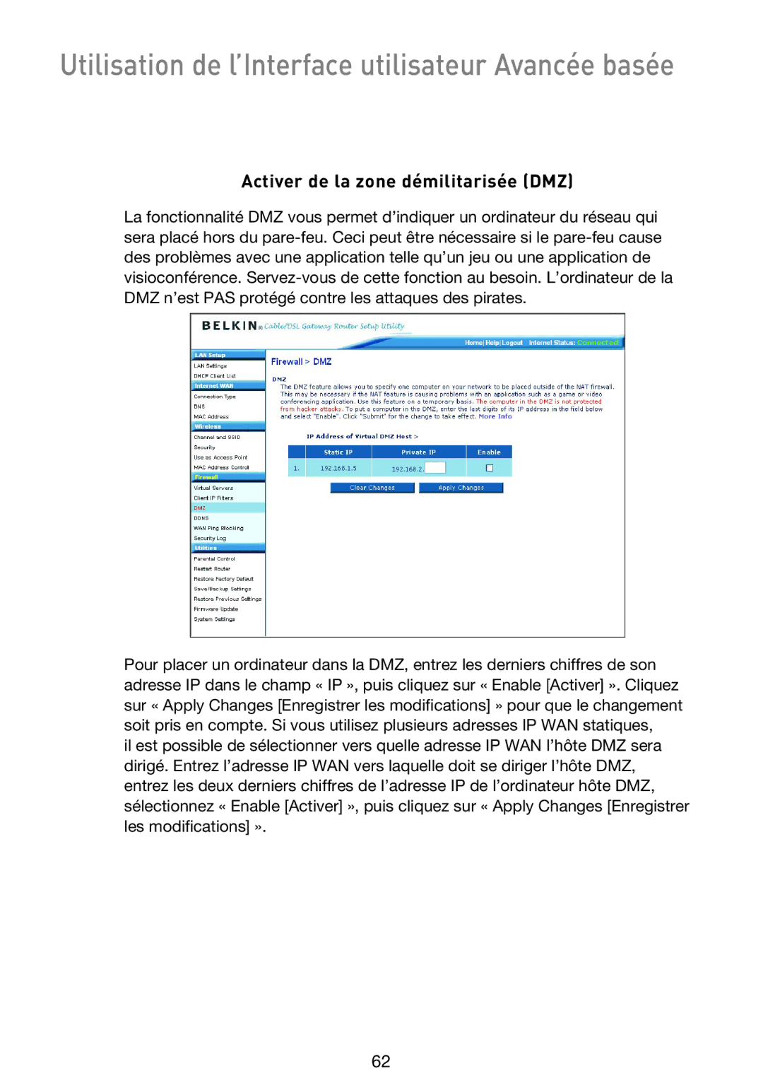 Belkin F5D9230UK4 user manual Activer de la zone démilitarisée DMZ 