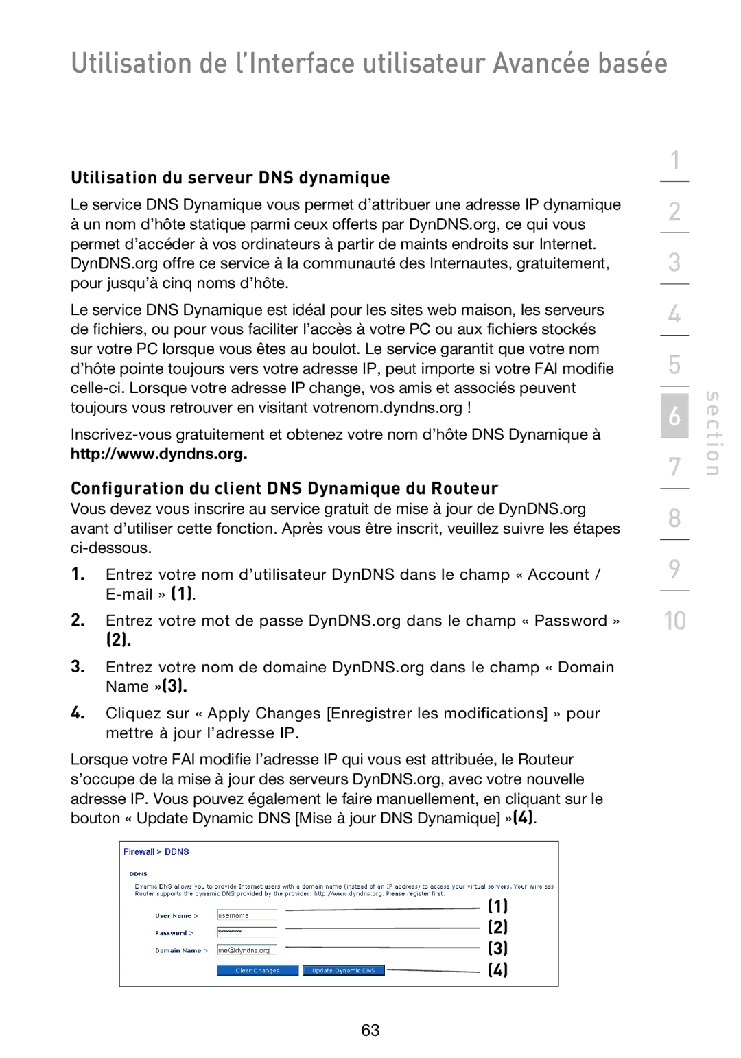 Belkin F5D9230UK4 user manual Utilisation du serveur DNS dynamique, Configuration du client DNS Dynamique du Routeur 