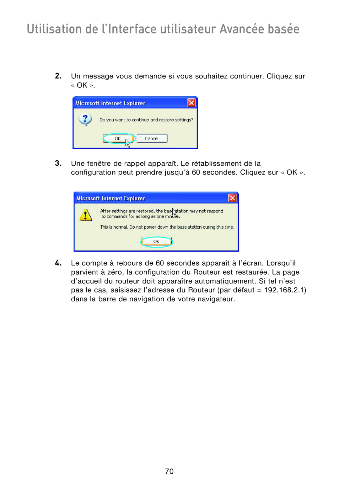 Belkin F5D9230UK4 user manual Utilisation de l’Interface utilisateur Avancée basée 