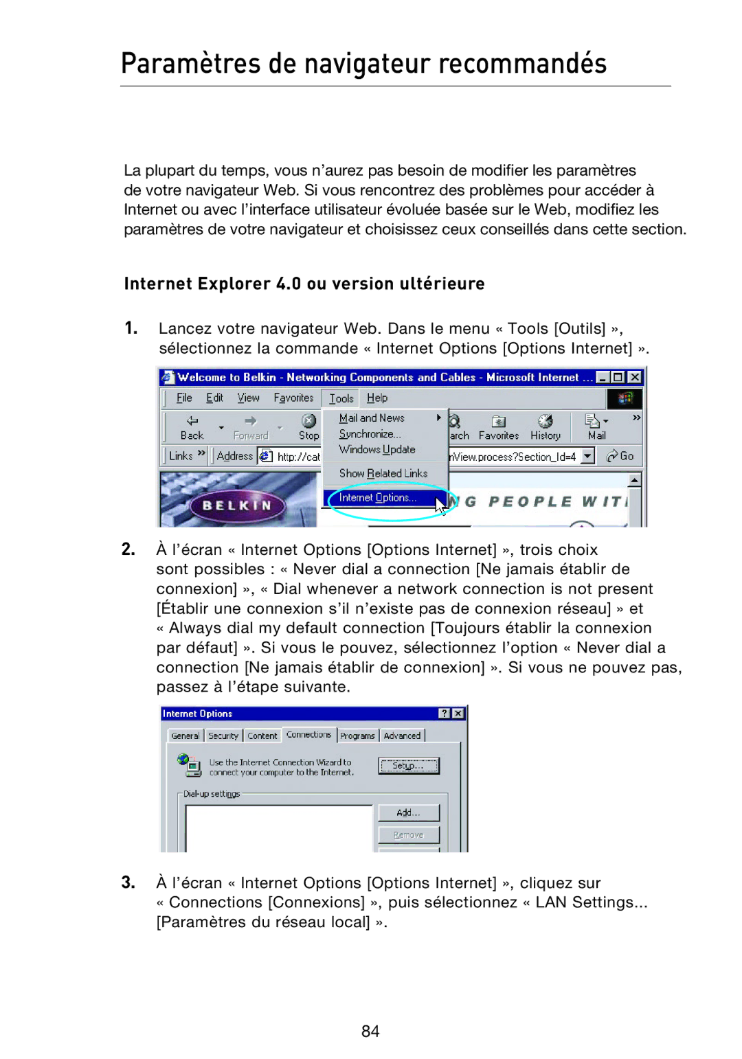 Belkin F5D9230UK4 user manual Paramètres de navigateur recommandés, Internet Explorer 4.0 ou version ultérieure 