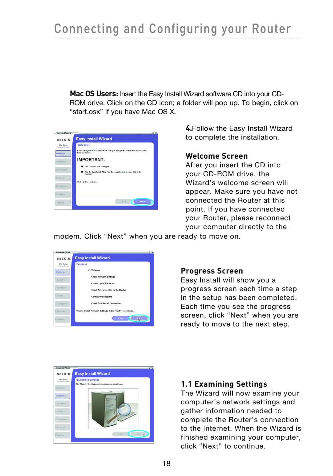 Belkin F5D9230UK4 user manual Connecting and Configuring your Router, Welcome Screen, Progress Screen, Examining Settings 