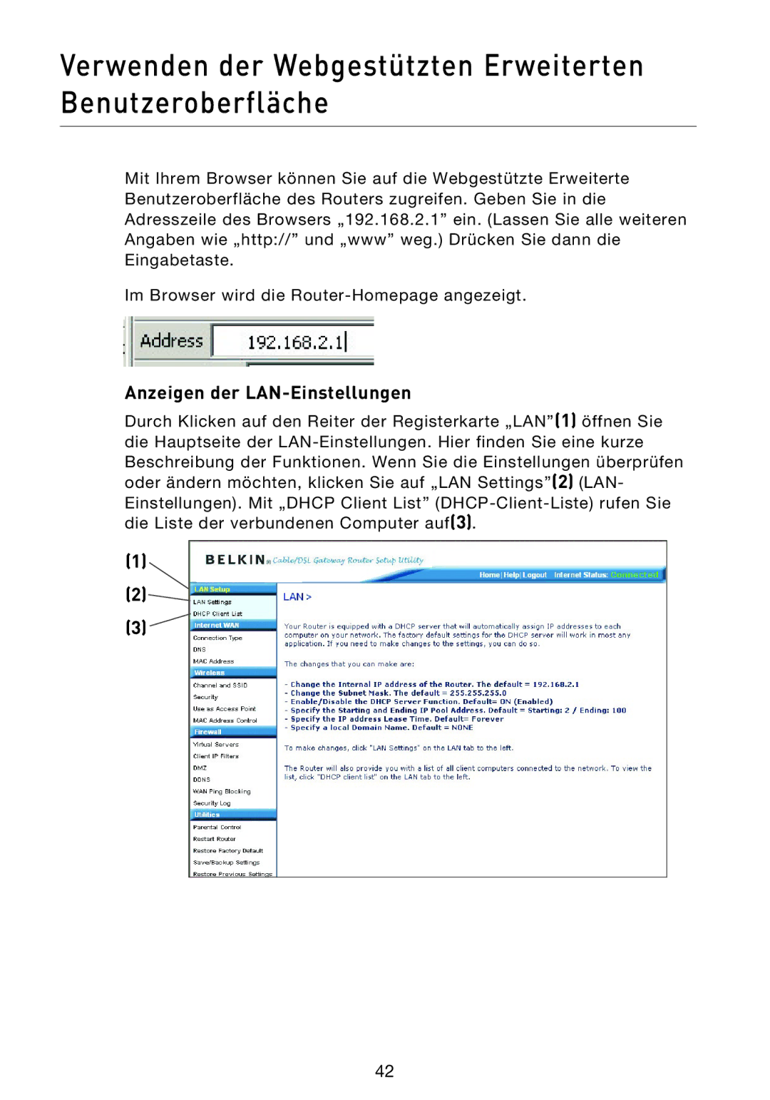 Belkin F5D9230UK4 user manual Verwenden der Webgestützten Erweiterten Benutzeroberfläche, Anzeigen der LAN-Einstellungen 