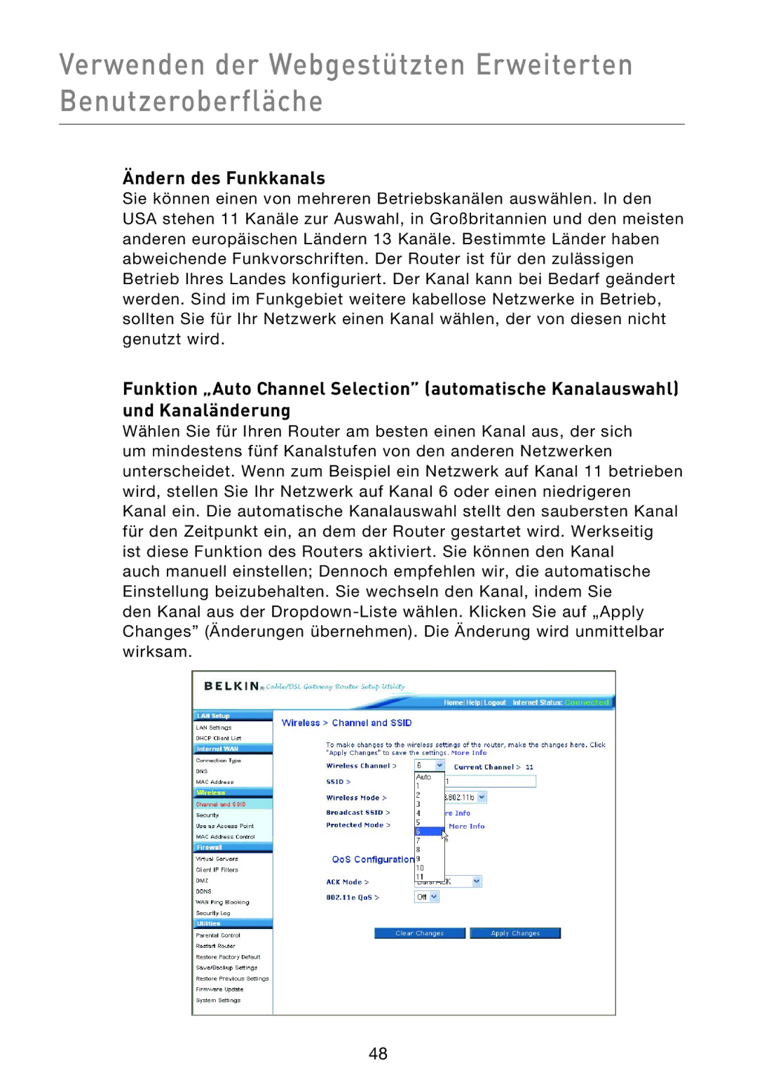 Belkin F5D9230UK4 user manual Ändern des Funkkanals 