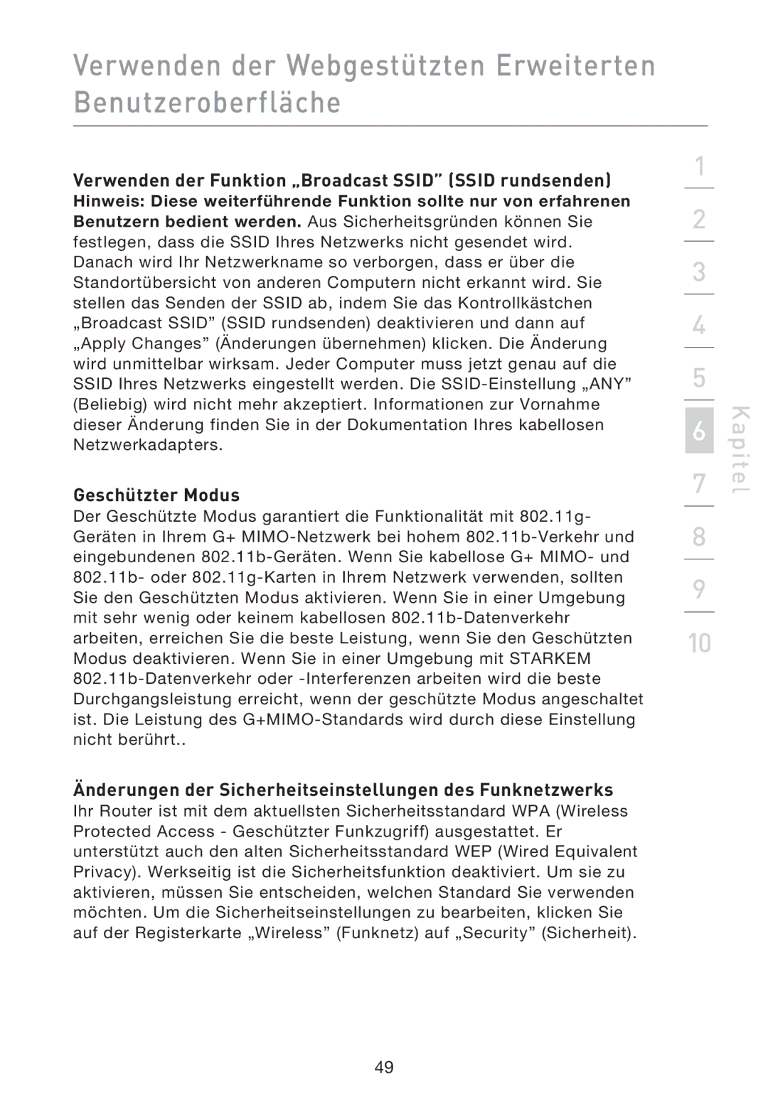 Belkin F5D9230UK4 user manual Verwenden der Funktion „Broadcast Ssid Ssid rundsenden, Geschützter Modus 