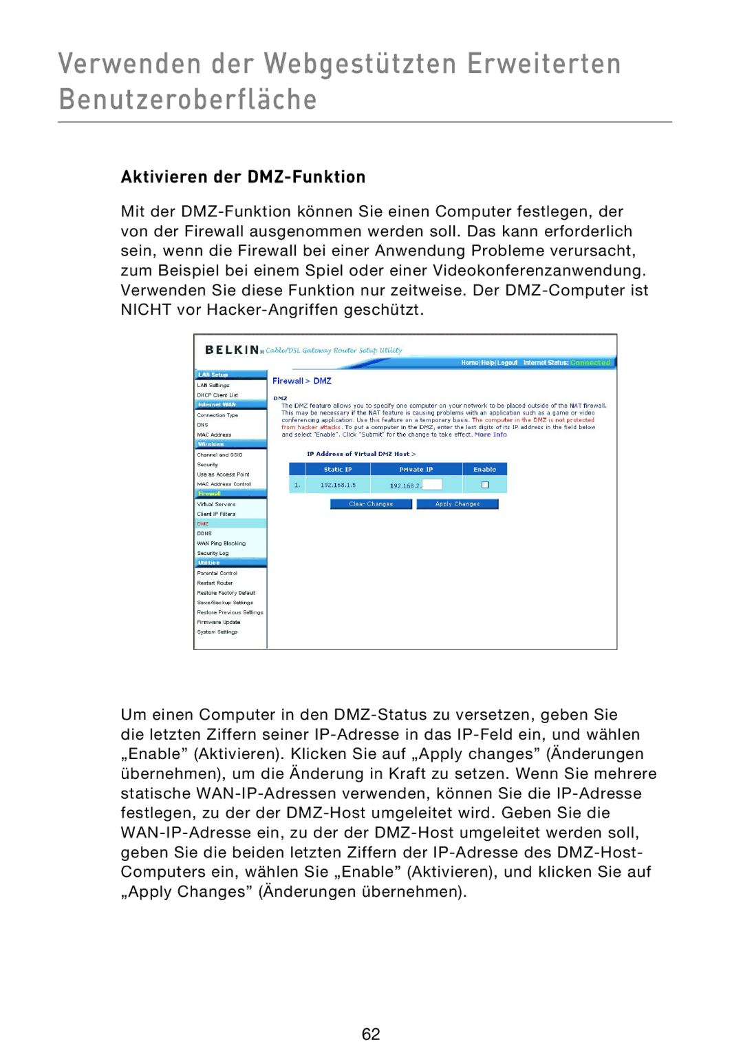 Belkin F5D9230UK4 user manual Aktivieren der DMZ-Funktion 