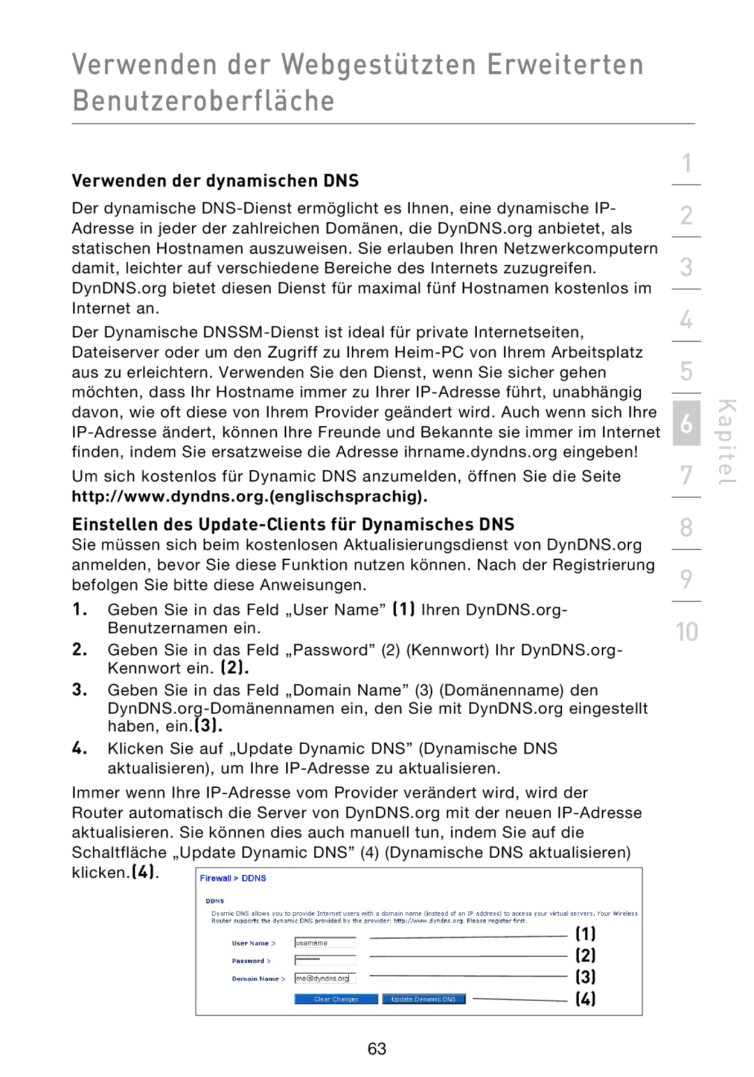 Belkin F5D9230UK4 user manual Verwenden der dynamischen DNS, Einstellen des Update-Clients für Dynamisches DNS 