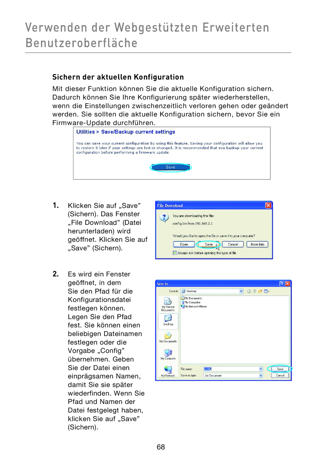 Belkin F5D9230UK4 user manual Sichern der aktuellen Konfiguration 