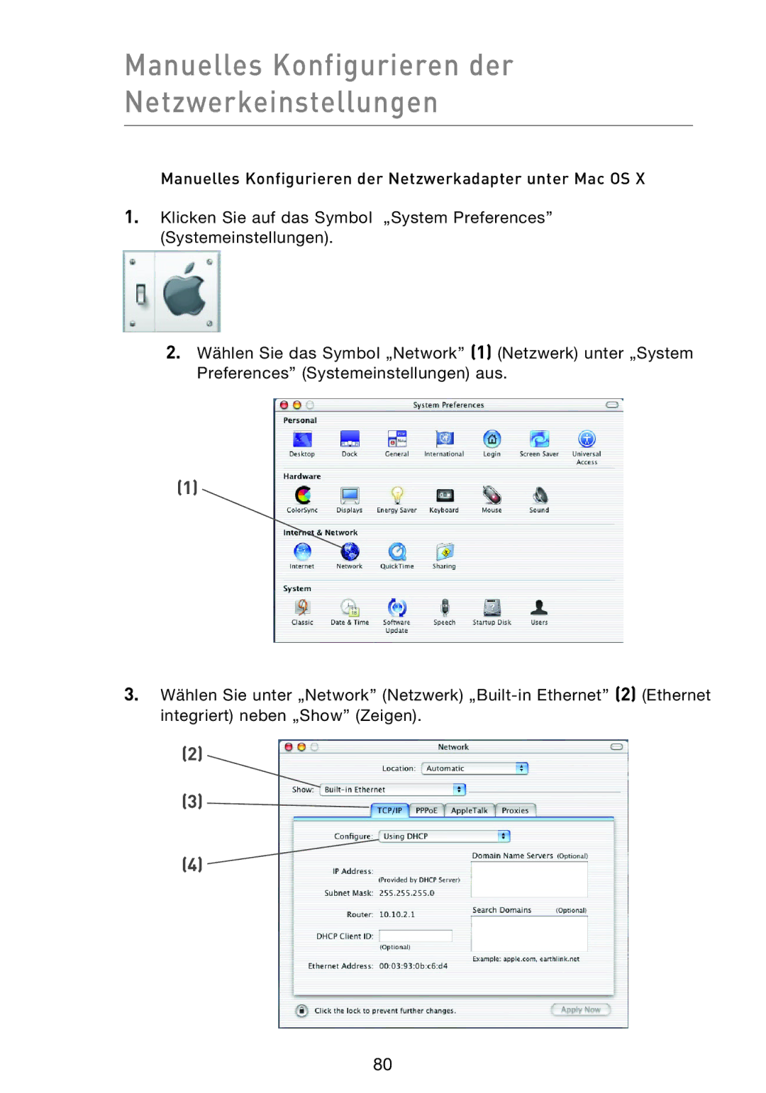 Belkin F5D9230UK4 user manual Manuelles Konfigurieren der Netzwerkeinstellungen 