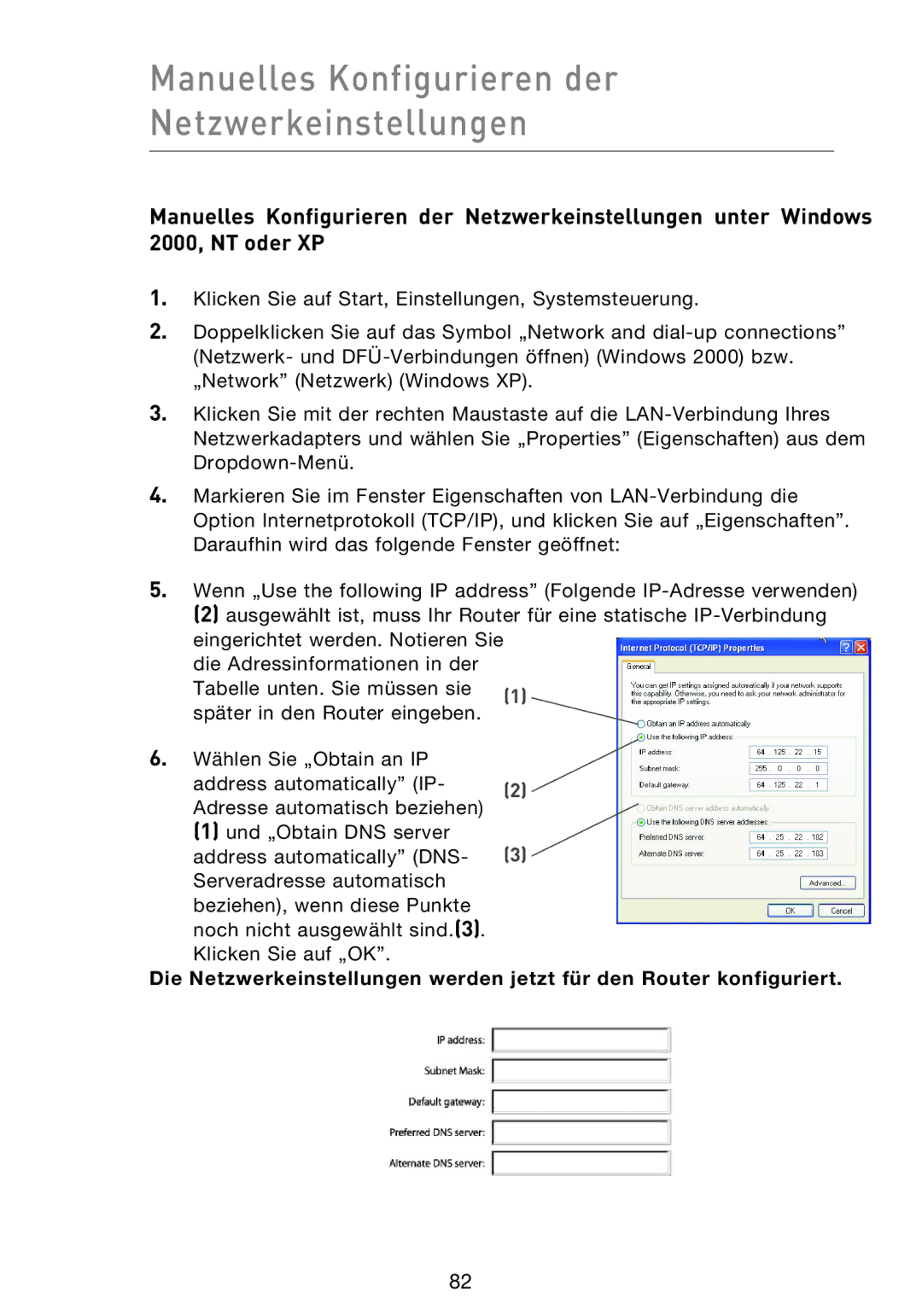 Belkin F5D9230UK4 user manual Manuelles Konfigurieren der Netzwerkeinstellungen 