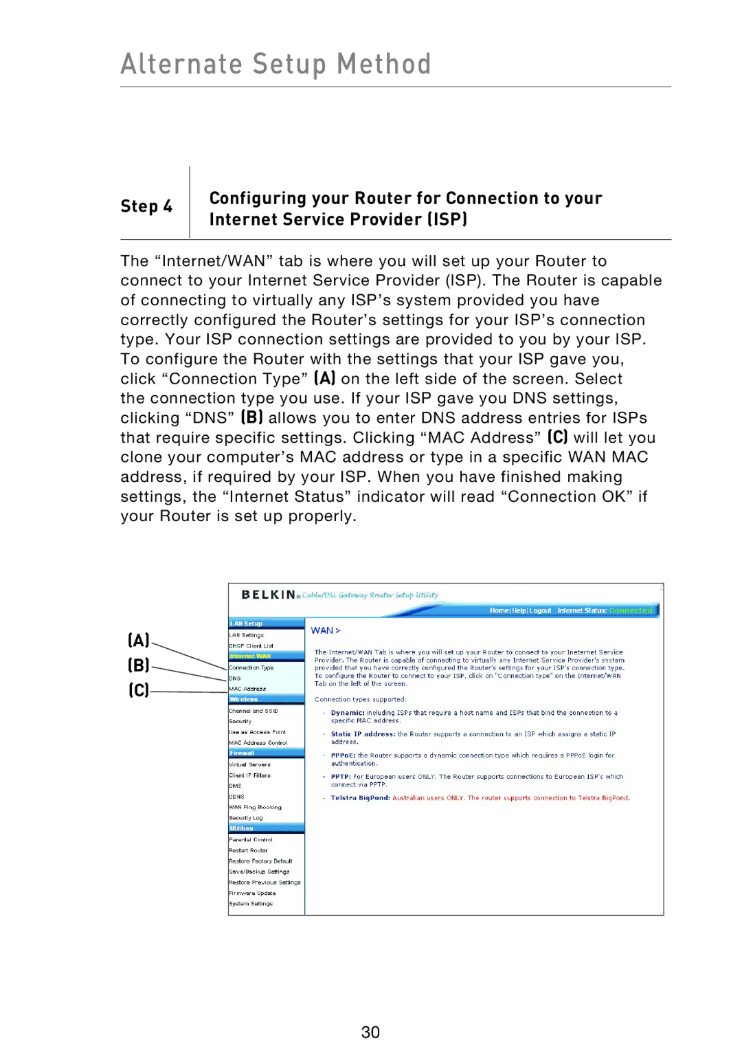 Belkin F5D9230UK4 user manual Alternate Setup Method 