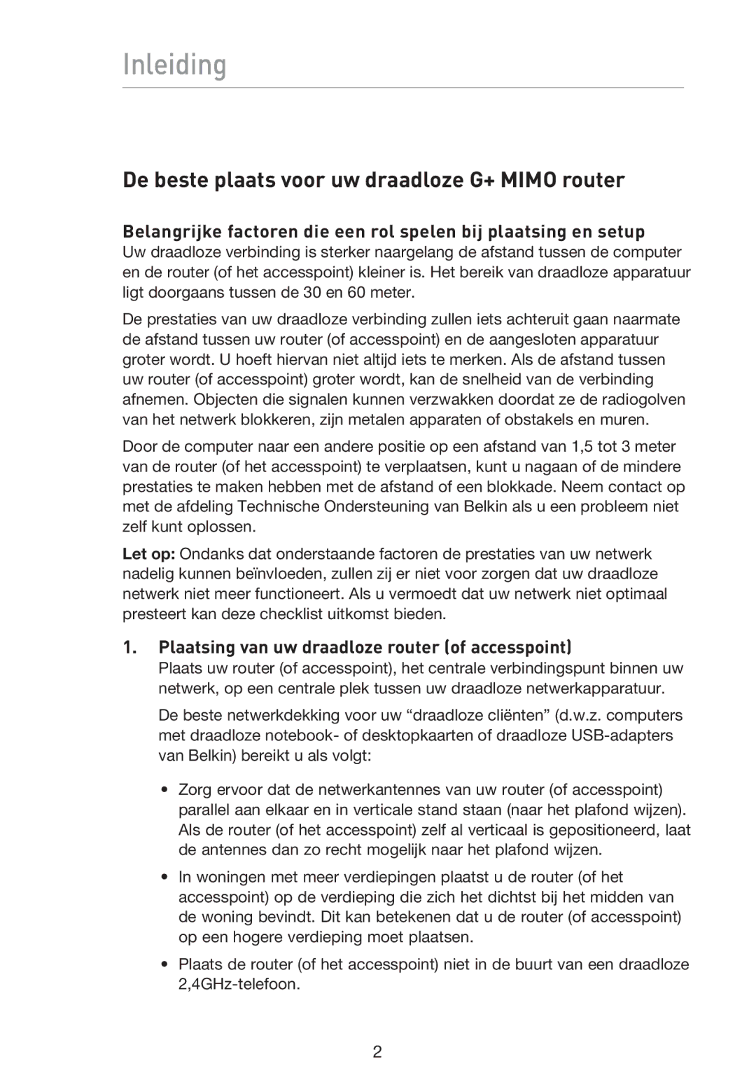 Belkin F5D9230UK4 user manual Inleiding, De beste plaats voor uw draadloze G+ Mimo router 