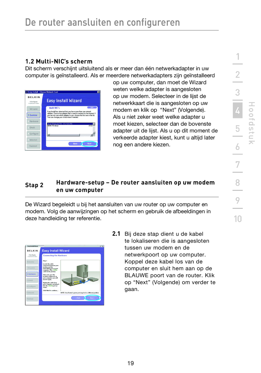 Belkin F5D9230UK4 user manual Multi-NIC’s scherm 