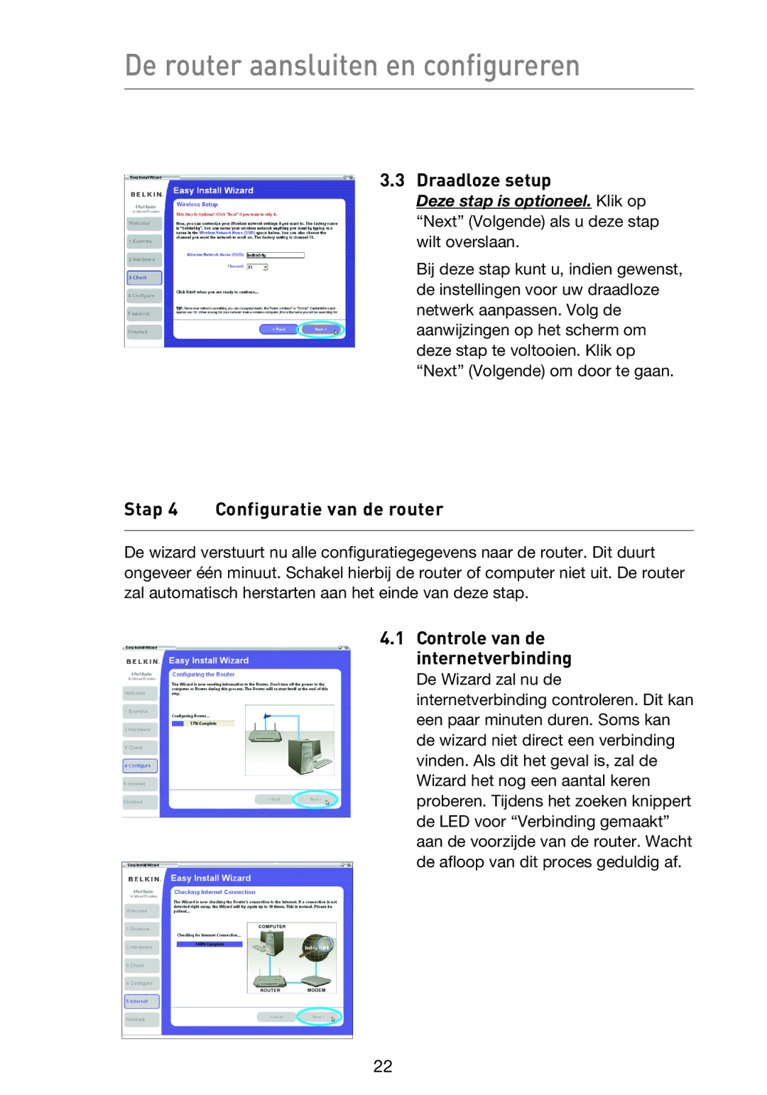 Belkin F5D9230UK4 user manual Draadloze setup, Stap 4 Configuratie van de router, Controle van de internetverbinding 