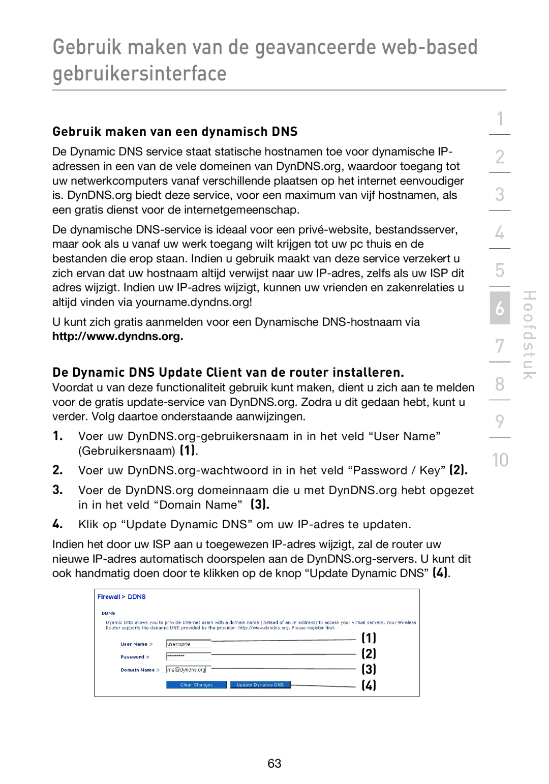 Belkin F5D9230UK4 user manual Gebruik maken van een dynamisch DNS, De Dynamic DNS Update Client van de router installeren 