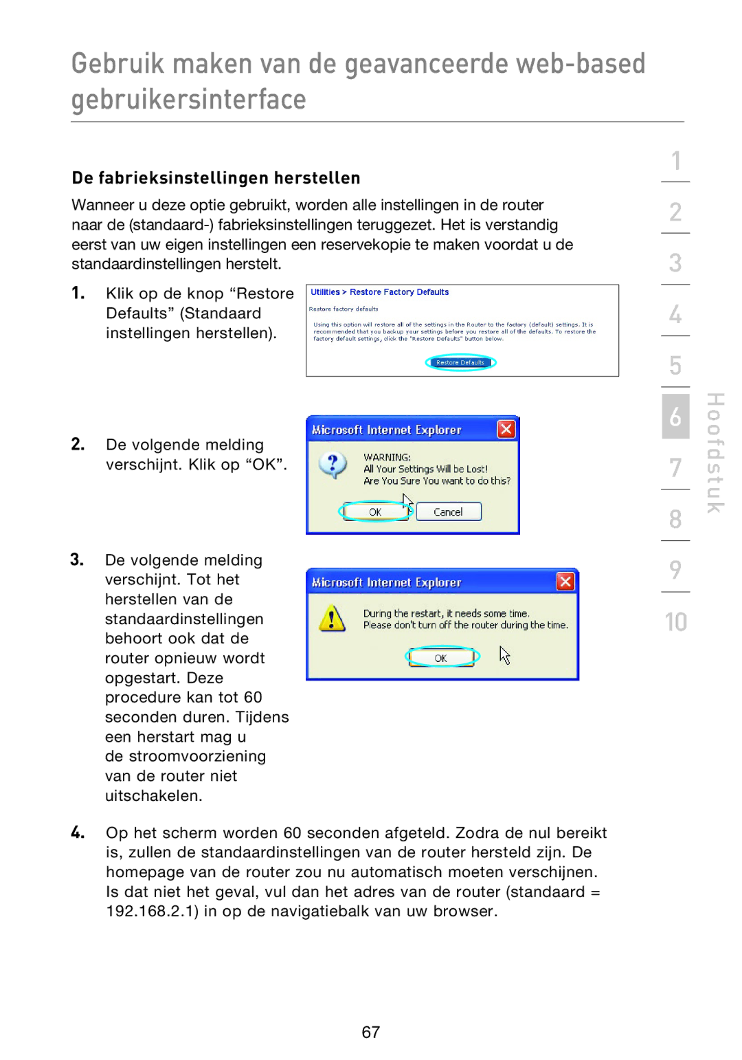 Belkin F5D9230UK4 user manual De fabrieksinstellingen herstellen 